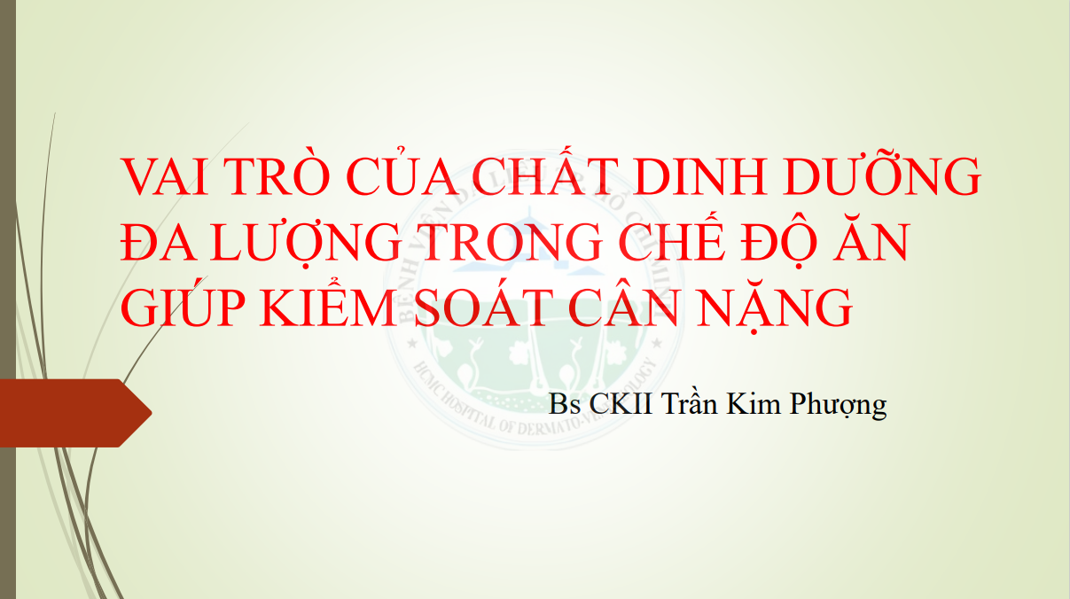BVDL-VAI-TRO-CHAT-DINH-DUONG-DA-LUONG-BS-KIM-PHUONG