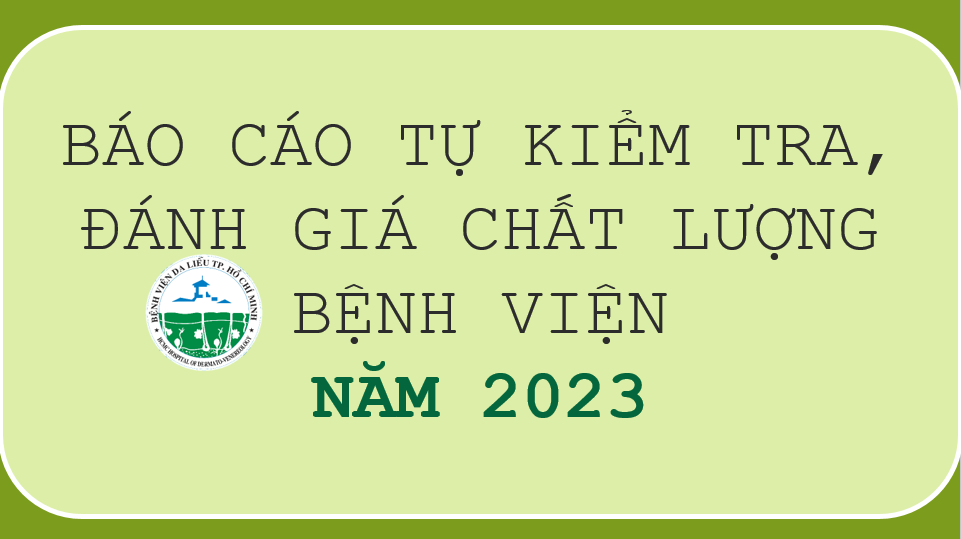 bvdl-bc-danh-gia-chat-luong-bv-nam-2023