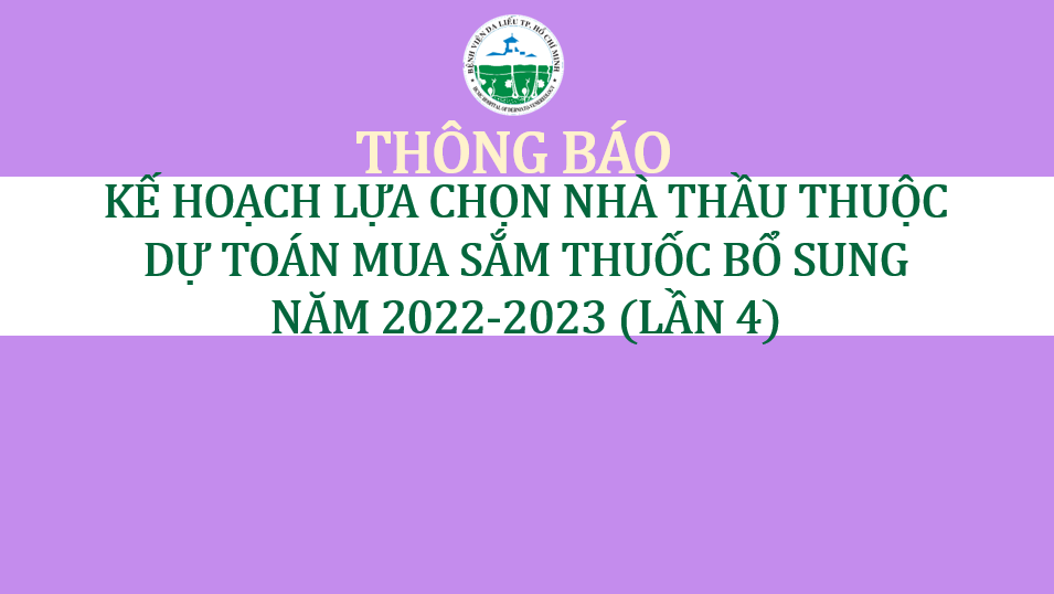 bvdl-tb-kh-lua-chon-nha-thau-thuoc-du-toan-mua-sam-bo-sung-2022-2023-l4