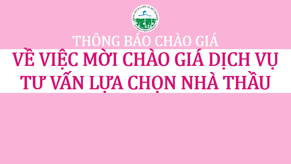 bvdl-thong-bao-chao-gia-tu-van-lua-chon-nha-thau