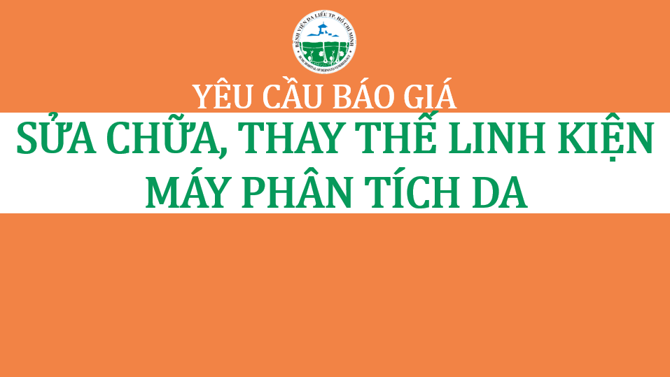 bvdl-yc-bao-gia-sua-chua-thay-the-linh-kien-may-phan-tich-da