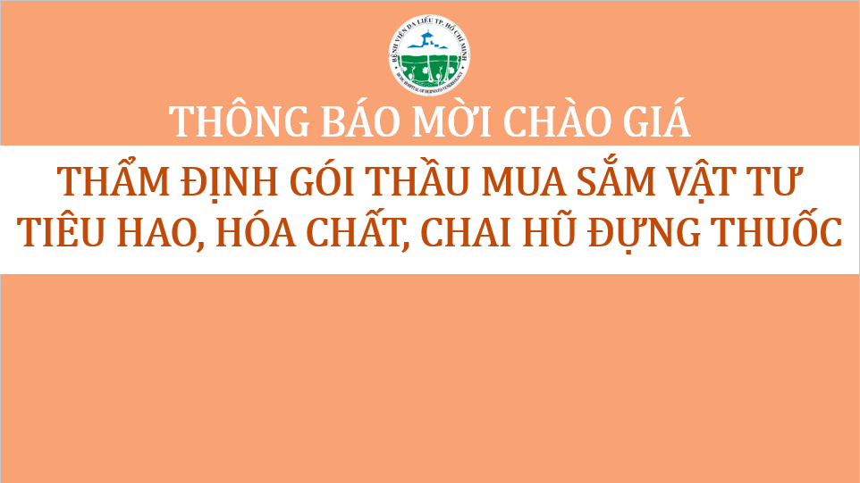 thong-bao-moi-tham-dinh-gia-goi-thau-mua-sam-vtth-hoa-chat-2023